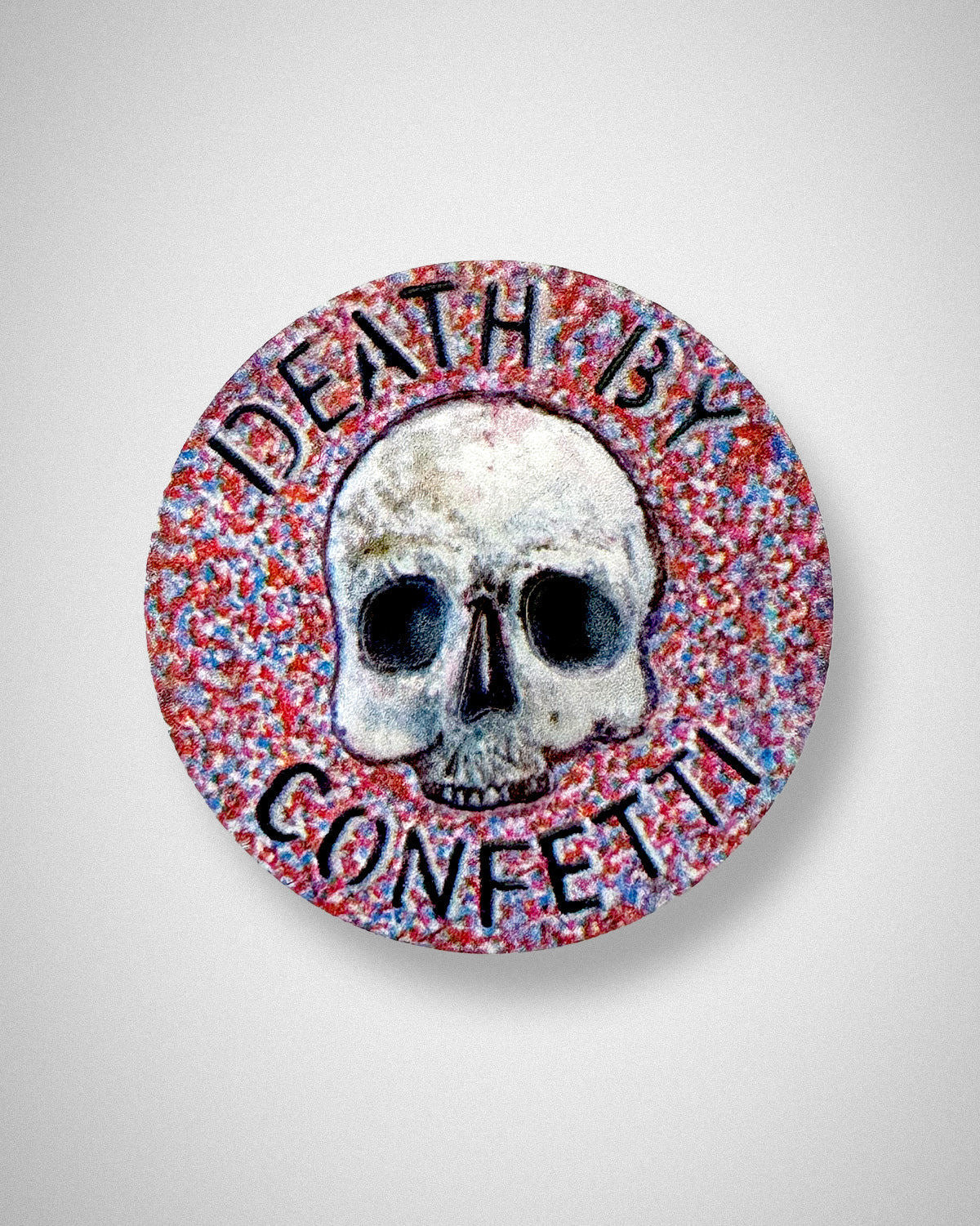 Death By Confetti -円盤マグネット